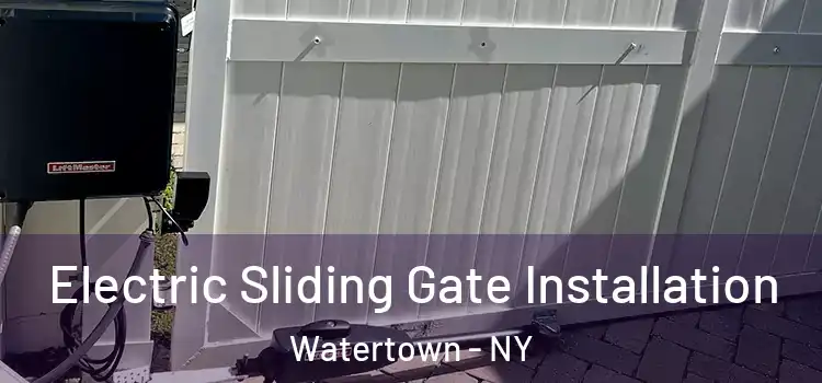  Electric Sliding Gate Installation Watertown - NY