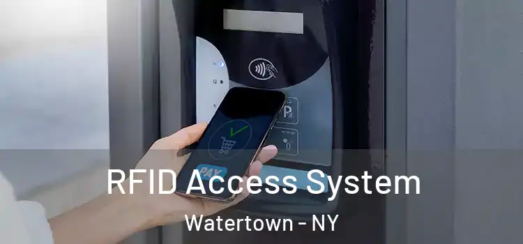  RFID Access System Watertown - NY