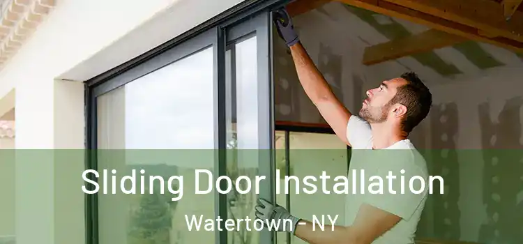 Sliding Door Installation Watertown - NY