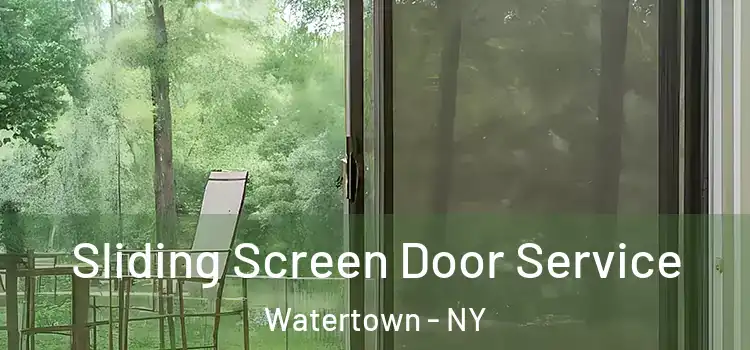 Sliding Screen Door Service Watertown - NY